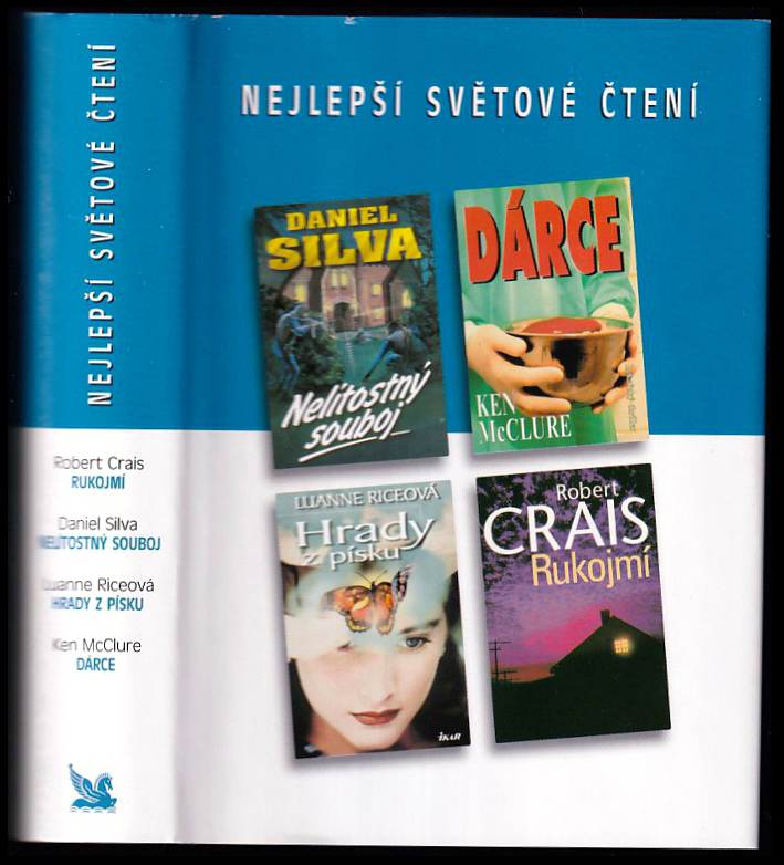 Rukojmí, Nelítostný souboj, Hrady z písku, Dárce