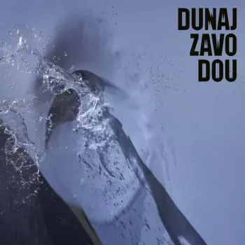 DUNAJ: ZA VODOU/LP
