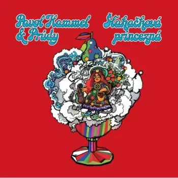 HAMMEL, PRÚDY: ŠLEHAČKOVÁ PRINCEZNA/LP