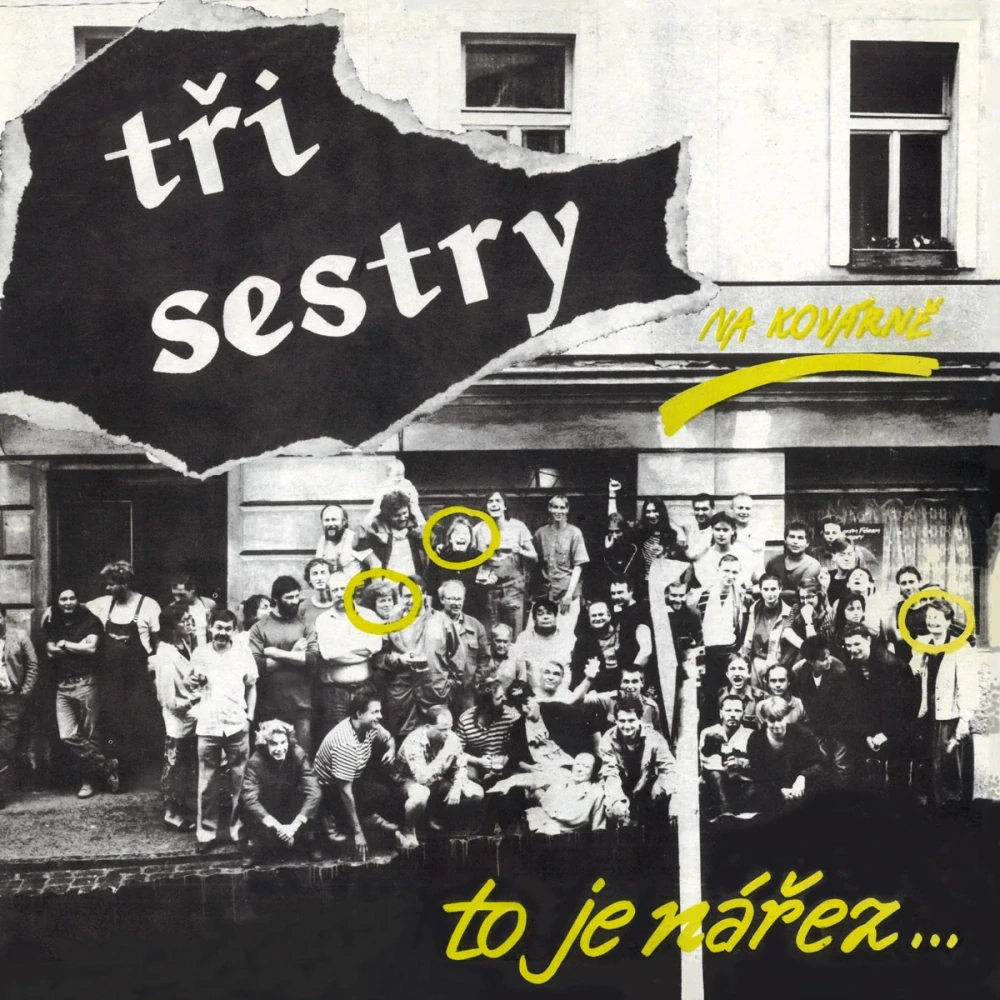TŘI SESTRY: TO JE NÁŘEZ .../LP