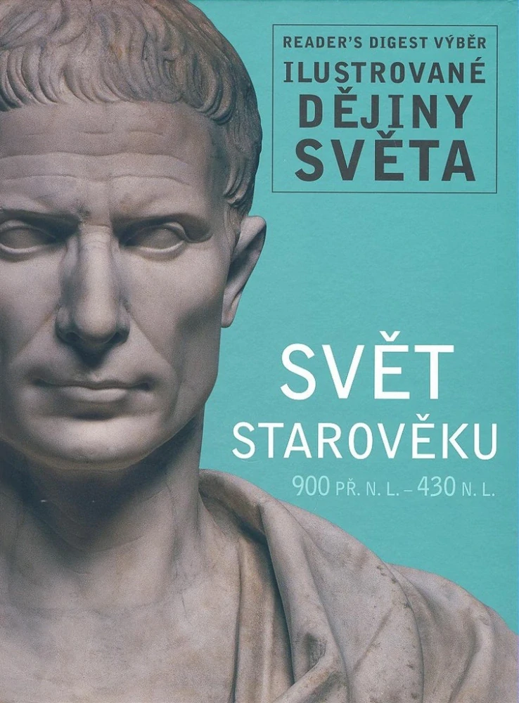 Svět starověku 900 př.n.l- 430 n.l.