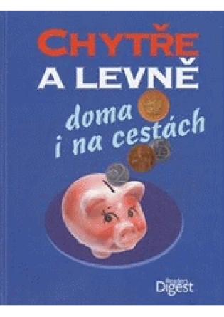 Chytře a levně doma i na cestách