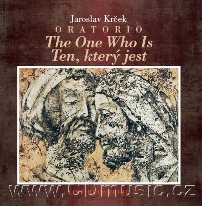 KRČEK JAROSLAV: TEN, KTERÝ JEST/CD