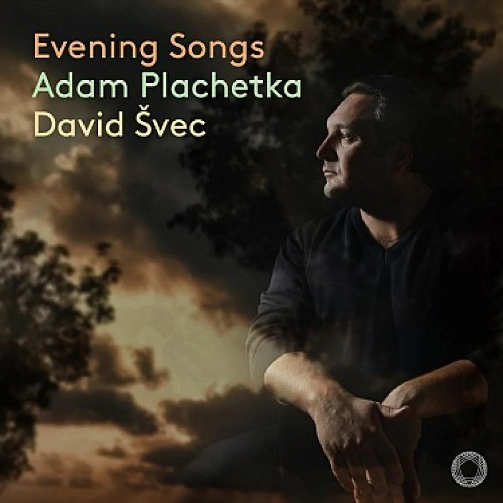 DVOŘÁK, SMETANA, FIBICH, SUK: EVENING SONGS/CD(PLACHETKA, ŠVEC)