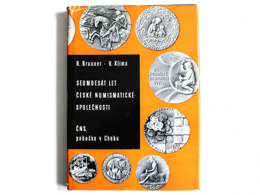 SEDMDESÁT LET ČESKÉ NUMISMATICKÉ SPOLEČNOSTI