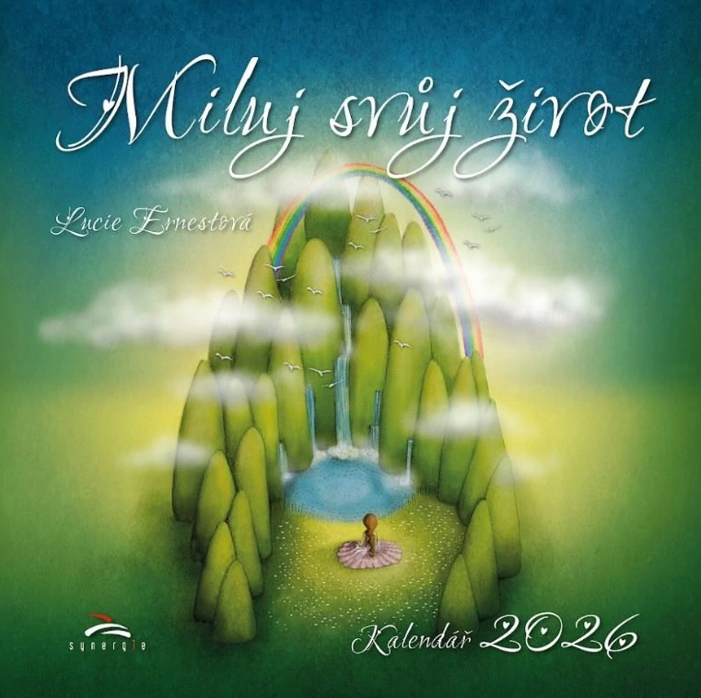 MILUJ SVŮJ ŽIVOT 2026 (ERNESTOVÁ LUCIE)