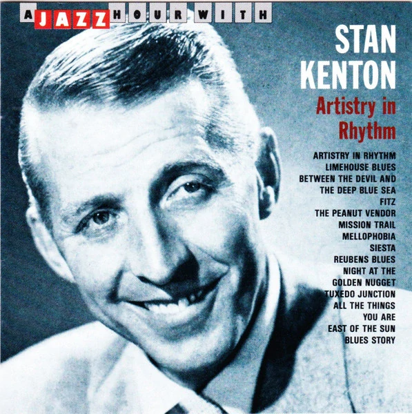 KENTON STAN: ARTISTRY IN RHYTHM/CD