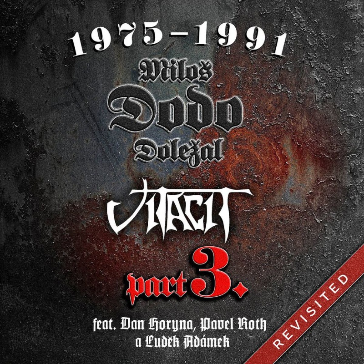 DOLEŽAL DODO MILOŠ & VITACIT: 1975-1991 REVISITED PART 3./CD