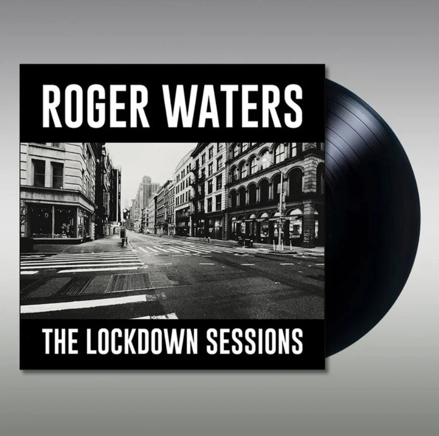 WATERS ROGER: THE LOCKDOWN SESSIONS/LP
