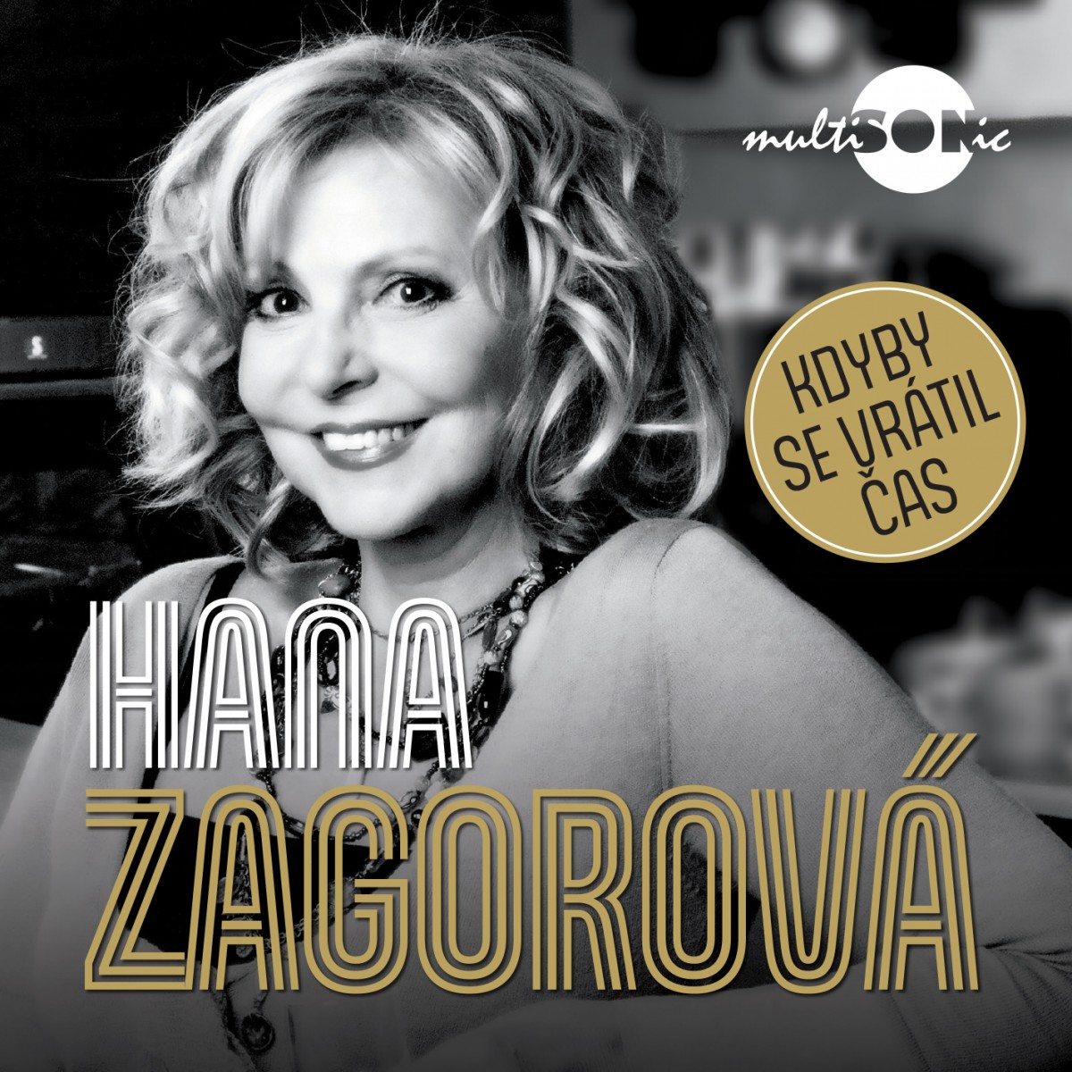 ZAGOROVÁ HANA: KDYBY SE VRÁTIL ČAS/LP