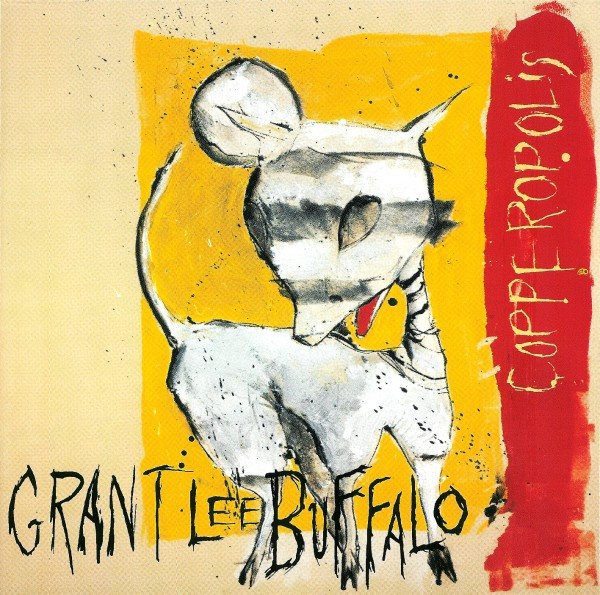 GRANT LEE BUFFALO: COPPEROPOLIS/CD
