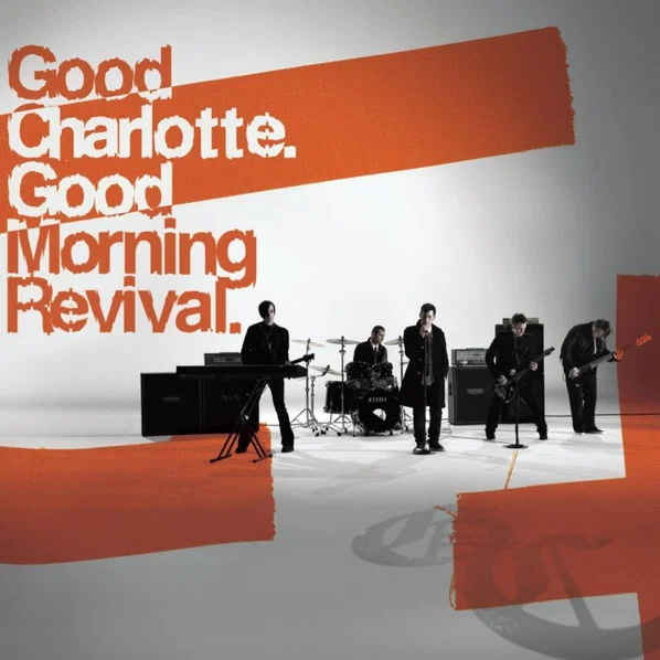 GOOD CHARLOTTE: GOOD MORNING REVIVAL/CD