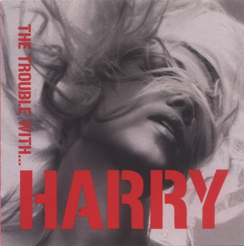 HARRY: THE TROUBLE WITH.../CD