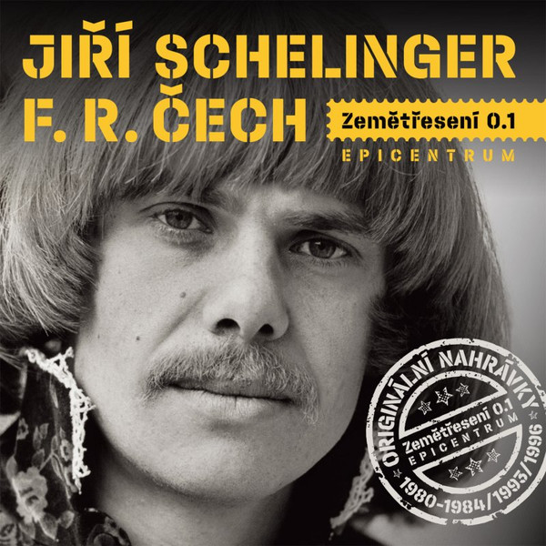 SCHELINGER JIŘÍ, ČECH F.R.: ZEMĚTŘEŠENÍ EPICENTRUM/CD