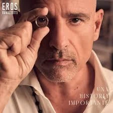 RAMAZZOTTI EROS: UNA STORIA IMPORTANTE/CD