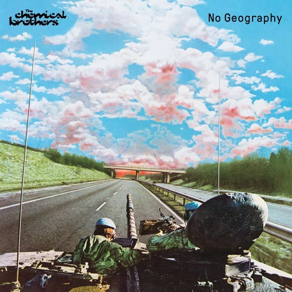 CHEMICAL BROTHERS: NO GEOGRAPHY/CD