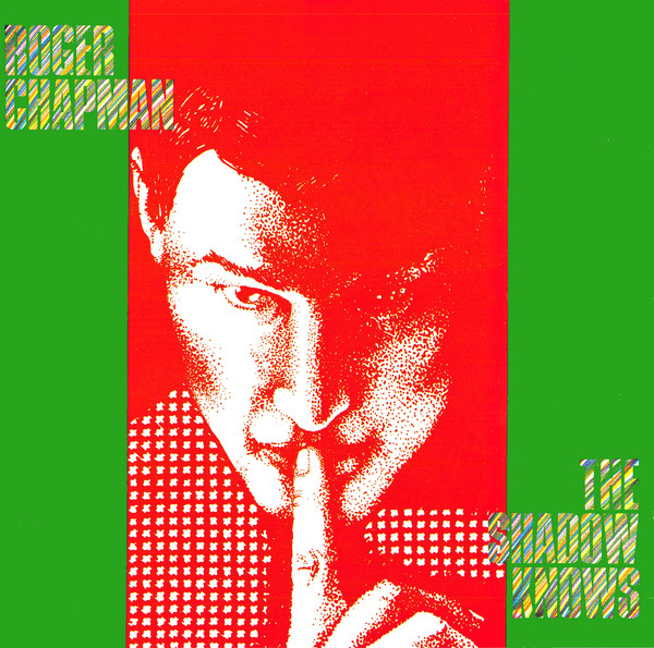 CHAPMAN ROGER: THE SHADOW KNOWS/CD