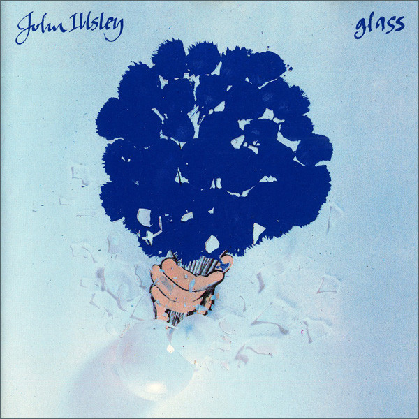 ILLSLEY JOHN: GLASS/CD