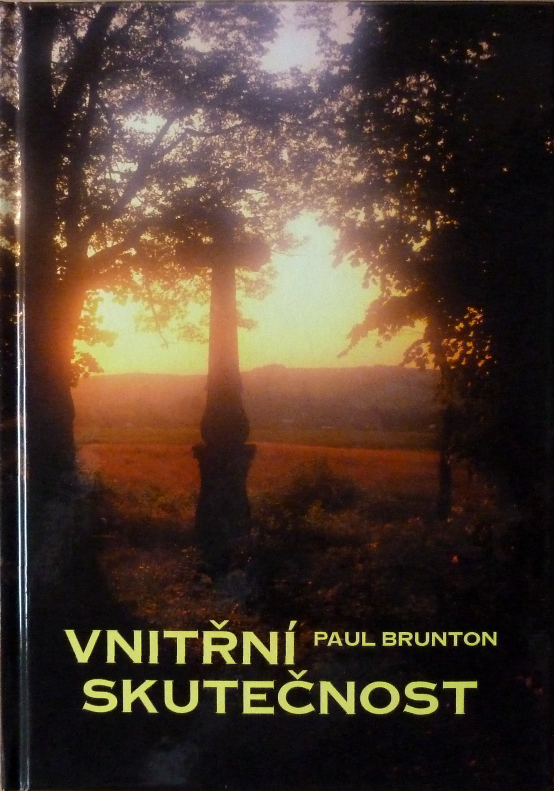 VNITŘNÍ SKUTEČNOSTI