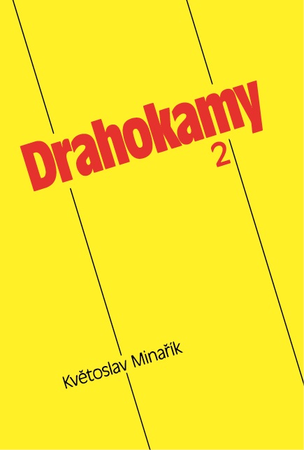 DRAHOKAMY 2