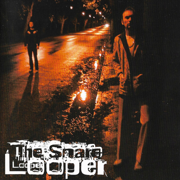 LOOPER: THE SNARE/CD