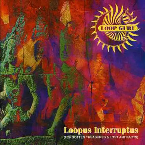 LOOP GURU: LOOPUS INTERRUPTUS/CD