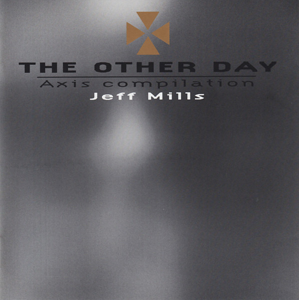 MILLS JEFF: THE OTHER DAY/CD