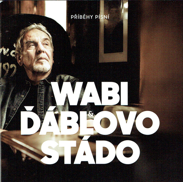 DANĚK WABI & ĎÁBLOVO STÁDO: PŘÍBĚH PÍSNÍ/CD