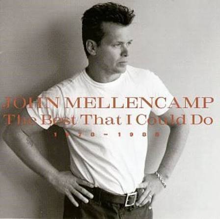 MELLENCAMP JOHN: THE BEST THAT I COULD DO/CD