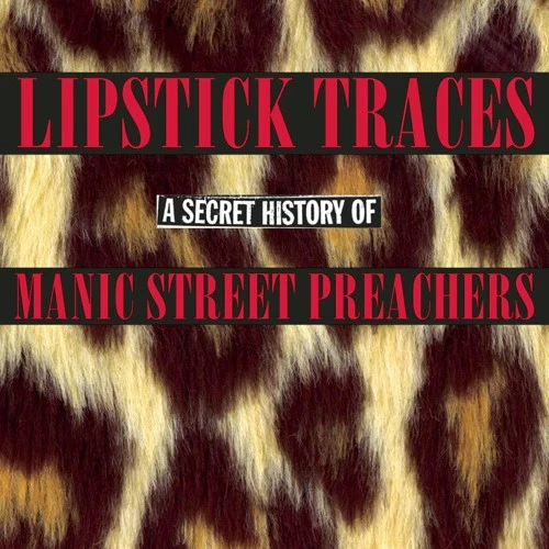 MANIC STREET PREACHERS: LIPSTICK TRACES/2CD