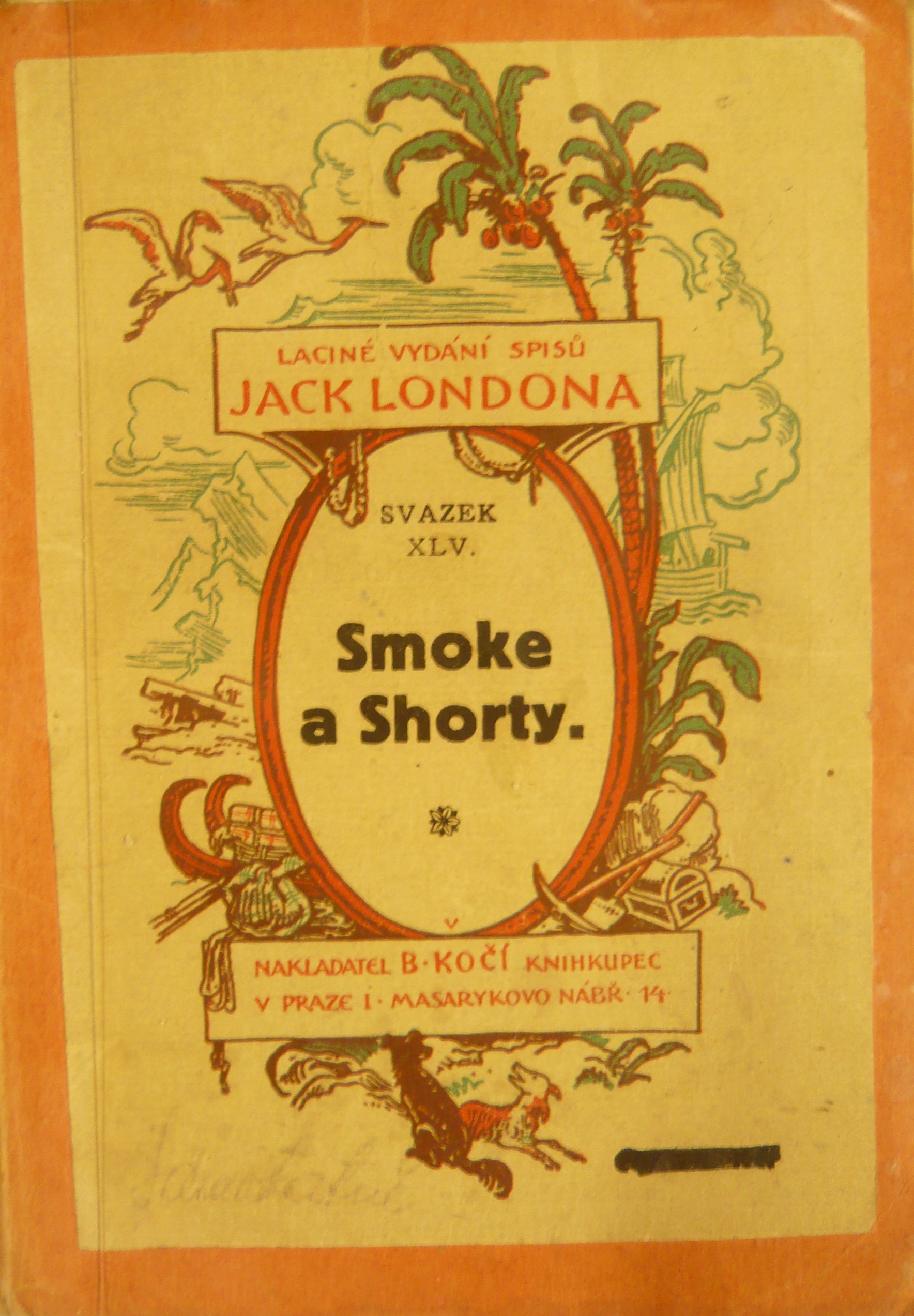 SMOKE A SHORTY/ SVAZEK XLV.