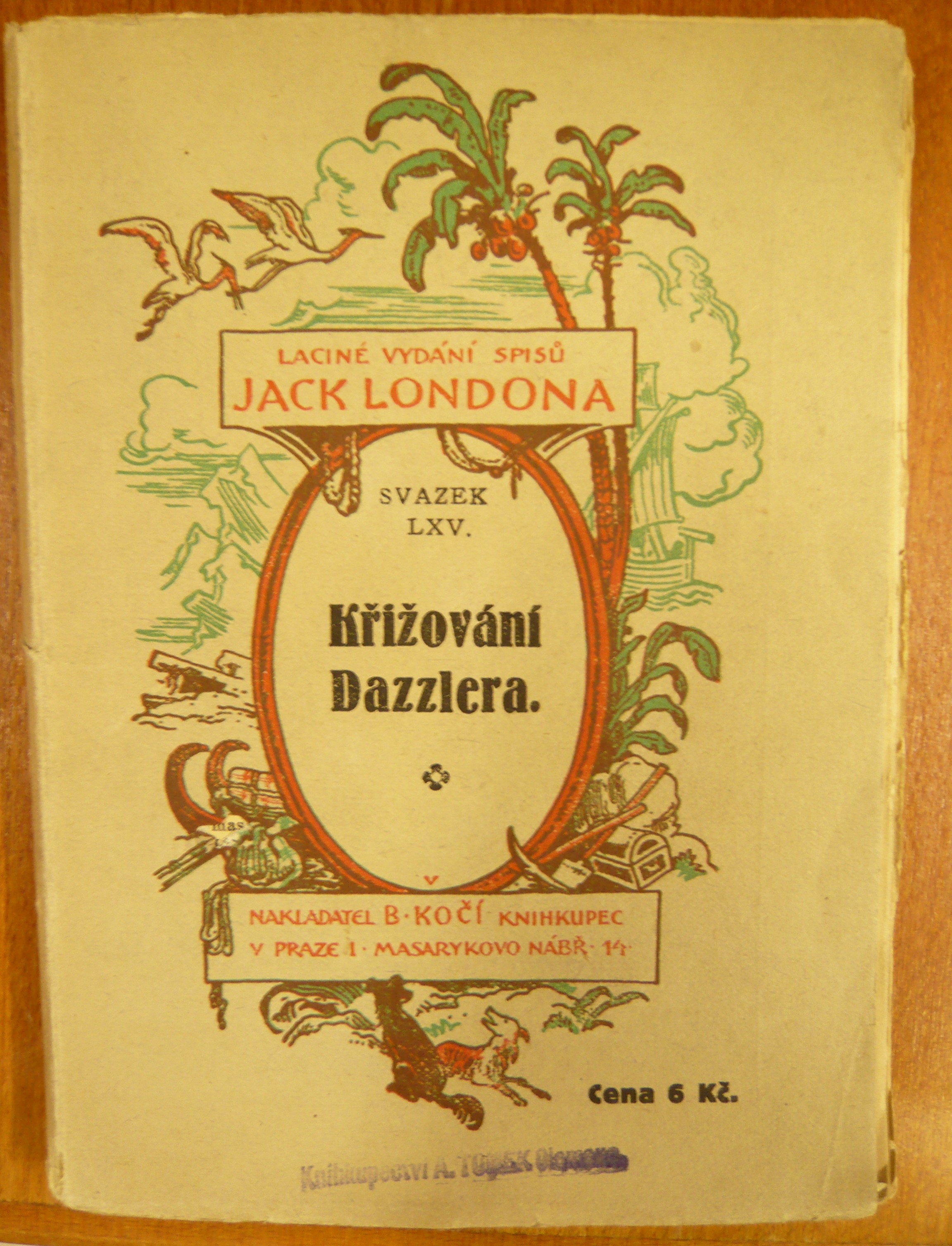 KŘIŽOVÁNÍ DAZZLERA./ SVAZEK LXV.