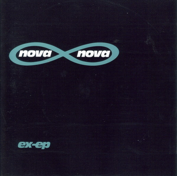 NOVA NOVA: EX-EP/CD