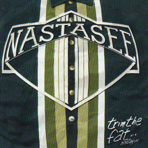 NASTASEE: TRIM THE FAT .../CD