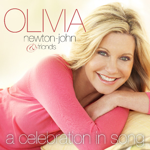 NEWTON JOHN OLIVIA & FRIENDS: A CELEBRATION IN SONG/CD