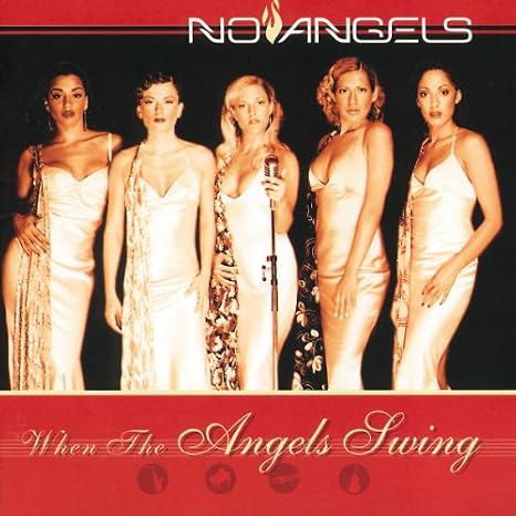 NO ANGELS: WHEN THE ANGELS SWING/CD