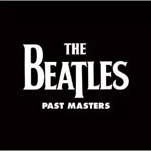 BEATLES: PAST MASTERS/2LP