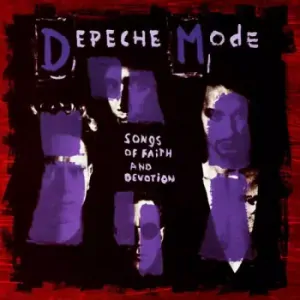 DEPECHE MODE: SONGS OF FAITH AND DEVOTION/LP