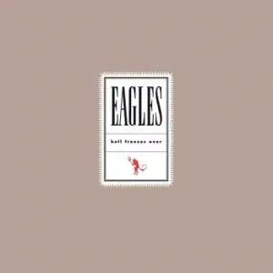 EAGLES: HELL FREEZES OVER/2LP