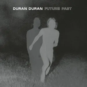 DURAN DURAN: FUTURE PAST/2LP