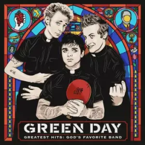 GREEN DAY: GREEN DAY: GREATEST HITS: GOD'S FAVORITE BAND/2LP
