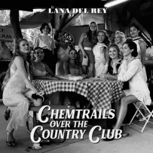 LANA DEL REY: CHEMTRAILS OVER THE COUNTRY CLUB/LP