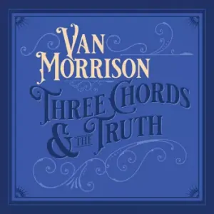VAN MORRISON: THREE CHORDS & THE TRUTH/2LP