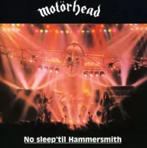 MOTÖRHEAD: NO SLEEP´TIL HAMMERSMITH/LP