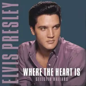 PRESLEY ELVIS: WHERE THEHEART IS- SELECTED BALLADS/LP