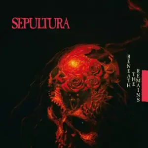 SEPULTURA: BENEATH THE REMAINS/2LP