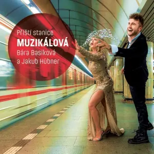 BÁRA BASIKOVÁ: PŘÍŠTÍ STANICE MUZIKÁLOVÁ/LP