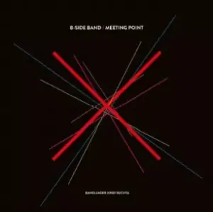 B-SIDE BAND: MEETING POINT/LP