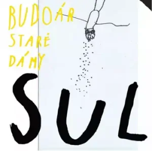 BUDOÁR STARÉ DÁMY: SUL/LP