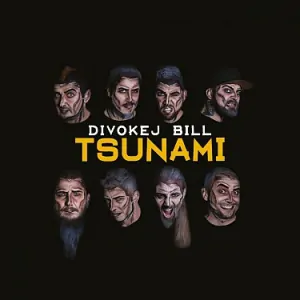 DIVOKEJ BILL: TSUNAMI/LP